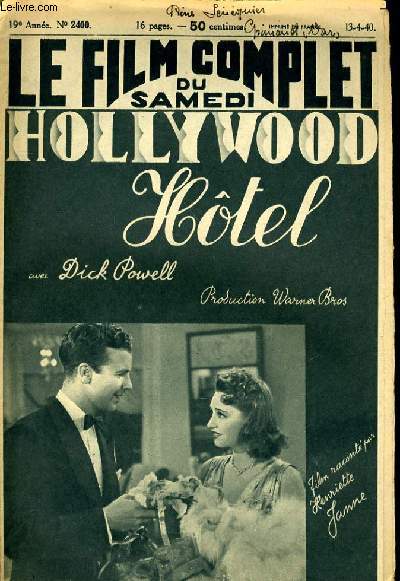 LE FILM COMPLET DU SAMEDI N 2400 - 19E ANNEE - HOLLYWOOD HOTEL