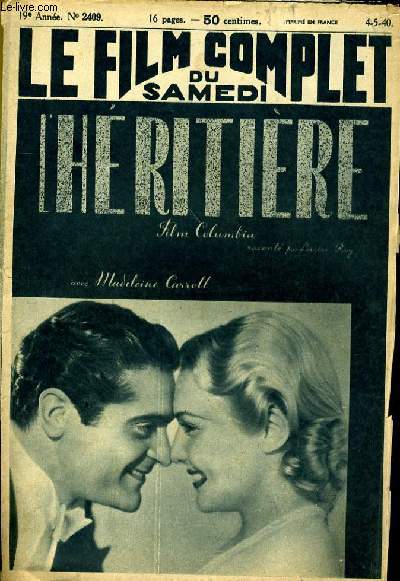 LE FILM COMPLET DU SAMEDI N 2409 - 19E ANNEE - L'HERITIERE