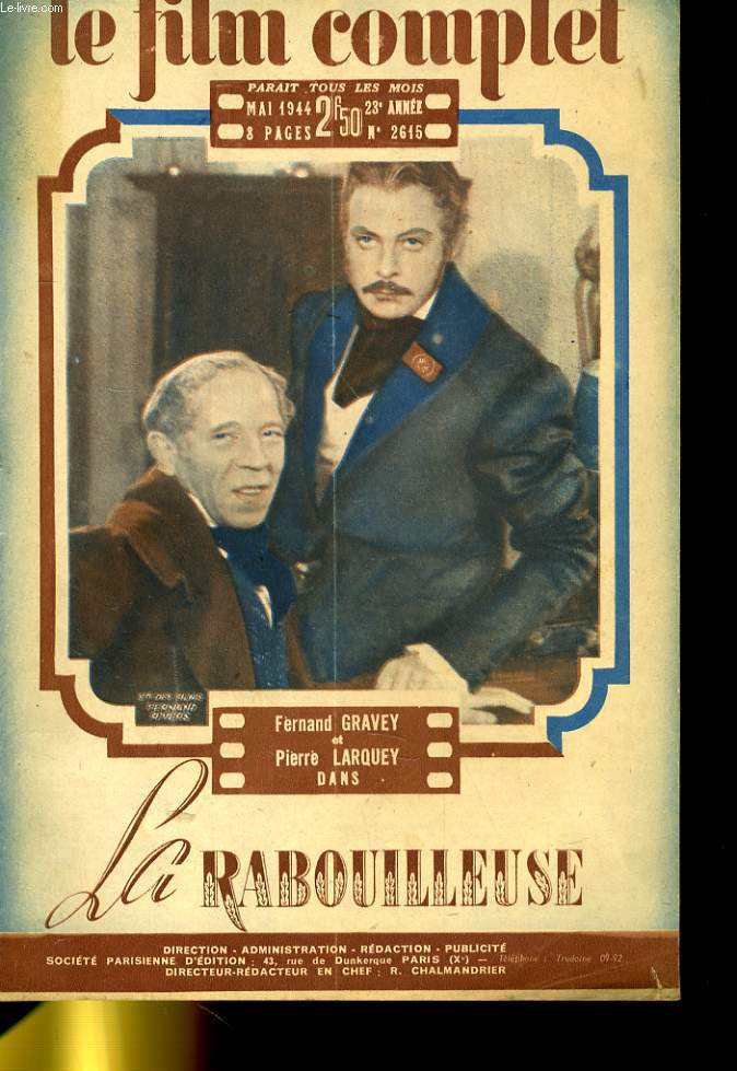 LE FILM COMPLET N 2615 - 23E ANNEE - LE RABOUILLEUSE