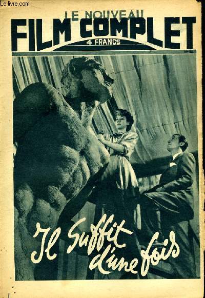 LE NOUVEAU FILM COMPLET N 62 - IL SUFFIT D'UNE FOIS