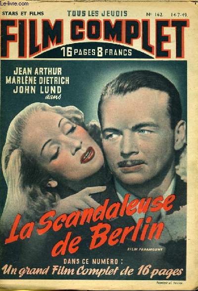 STARS ET FILMS - TOUS LES JEUDIS FILM COMPLET N 162 - LA SCANDALEUSE DE BERLIN