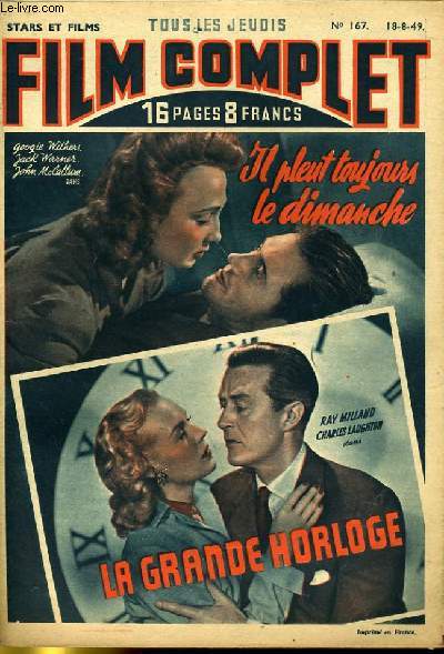 STARS ET FILMS - TOUS LES JEUDIS FILM COMPLET N 167 - IL PLEUT TOUJOURS LE DIMANCHE - LA GRANDE HORLOGE