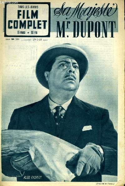 TOUS LES JEUDIS - FILM COMPLET N 251 - SA MAJESTE Mr. DUPONT