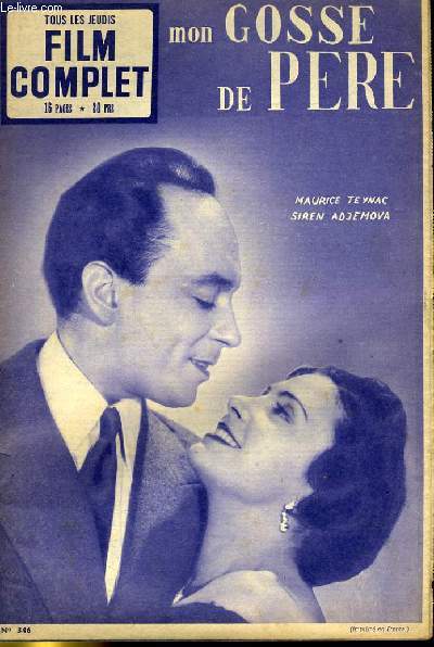 TOUS LES JEUDIS - FILM COMPLET N 346 - MON GOSSE DE PERE