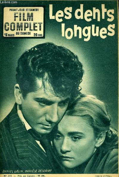 FILM COMPLET DU SAMEDI N 373 - LES DENTS LONGUES