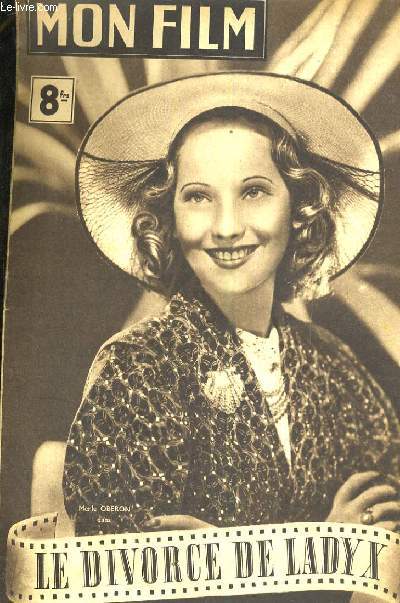 MON FILM N 26. LE DIVORCE DE LADY X avec MERLE OBERON