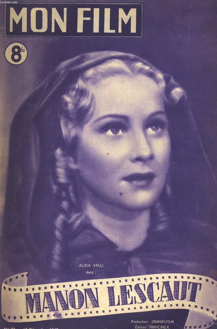 MON FILM N 73 - MANON LESCAUT