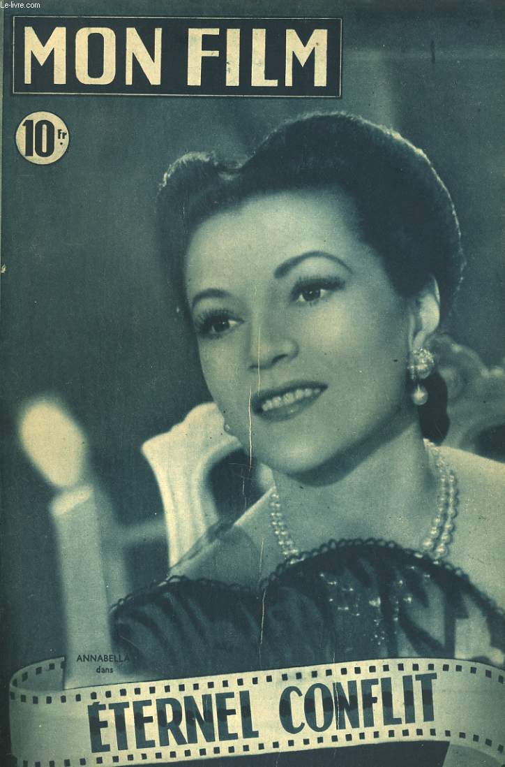 MON FILM N 107 - ETERNEL CONFLIT