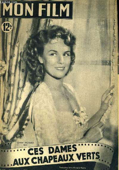 MON FILM N 160 - CES DAMES AUX CHAPEAUX VERTS