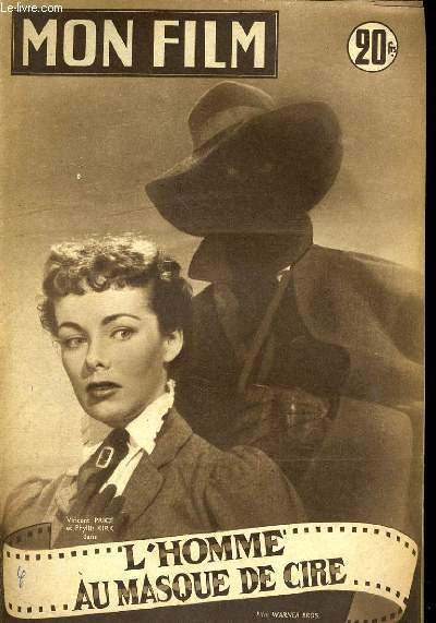 MON FILM N 366 - L'HOMME AU MASQUE DE CIRE