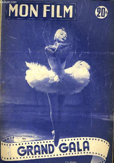 MON FILM N 373 - GRAND GALA