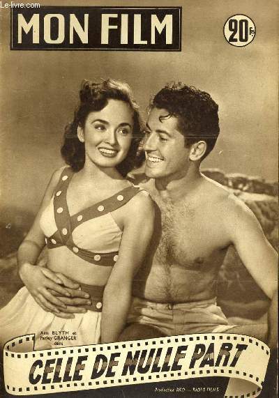 MON FILM N 450 - CELLE DE NULLE PART