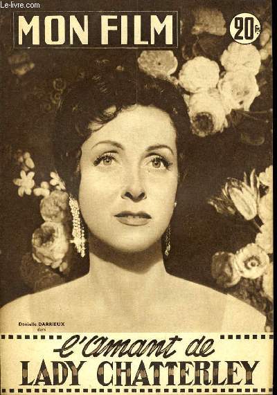MON FILM N 512 - L'AMANT DE LADY CHATTERLEY