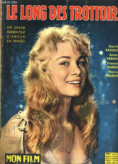 MON FILM SPECIAL N 671 - LE LONG DES TROTTOIRS
