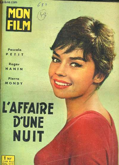 MON FILM N 688 - L'AFFAIR D'UNE NUIT