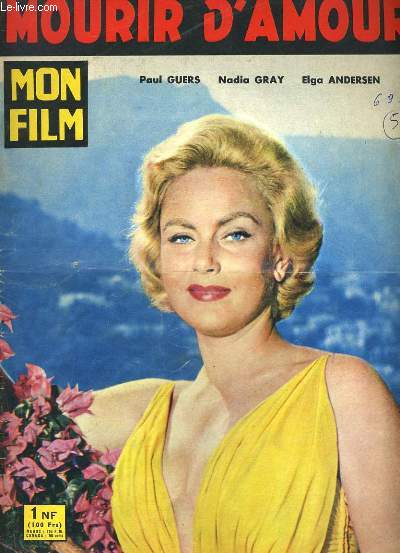 MON FILM N 703 - MOURIR D'AMOUR