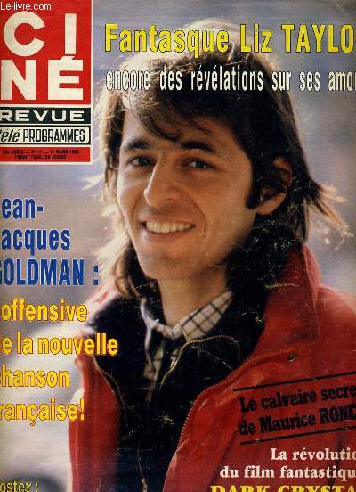 CINE REVUE - TELE-PROGRAMMES - 63E ANNEE - N 11 - DARK CRYSTAL: un monde fantastique surgi des profondeurs du temps...