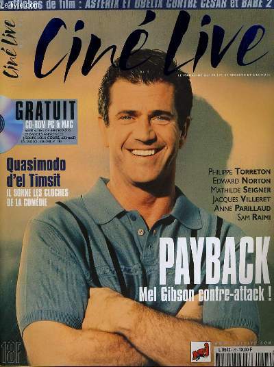 CINE LIVE - N 22 - PAYBACK, Mel Gibson contre-attack !