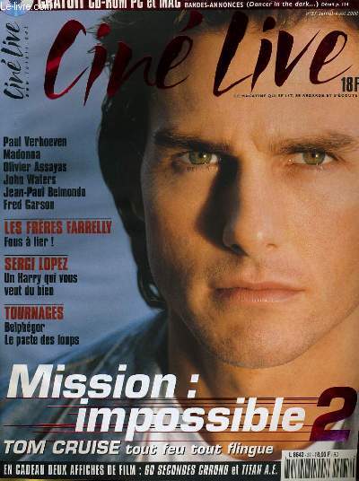 CINE LIVE - N 37 - Mission: impossible 2 - Tom Cruise tout feu tout flingue