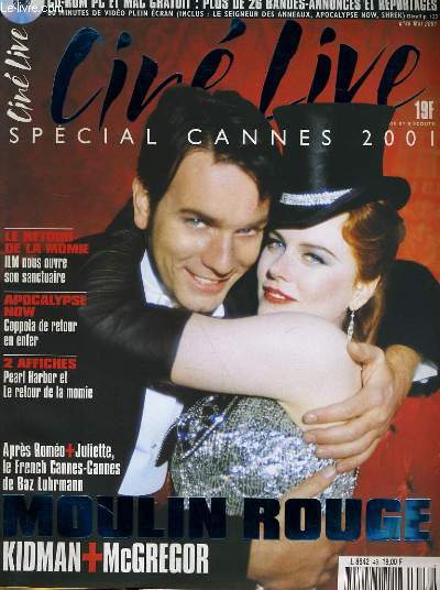 CINE LIVE - N 46 - Aprs Romo+Juliette, le french Cannes-Cannes de Baz Lubrmann: LE MOULIN ROUGE / Kidman + McGregor