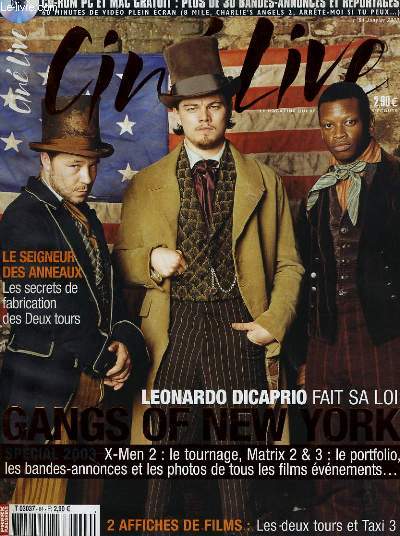 CINE LIVE - N 64 - GANGS OF NEW YORK, Leonardo DICAPRIO fait sa loi