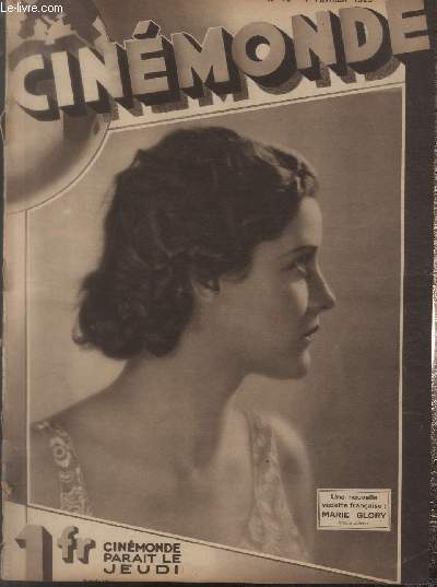 CINEMONDE - 1e ANNEE - N 16 - 7 fvrier 1929. L'oeuvre de Charlie Chaplin - Le Secret du Cargo - Le Capitaine Fracasse - Le film documentaire - etc.