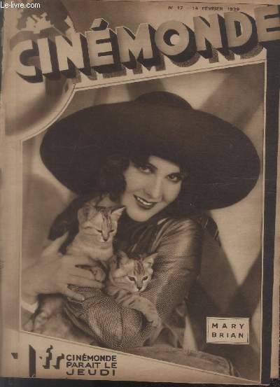 CINEMONDE - 1e ANNEE - N 17 - 14 fvrier 1929. Chralie Chaplin jug par les clowns - La valle des gants - La zone - etc.