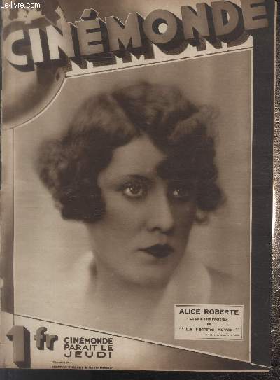CINEMONDE - 1e ANNEE - N 19 - 01 mars 1929. Jean Epstein un pote de l'image - Maurice  Hollywood - etc.