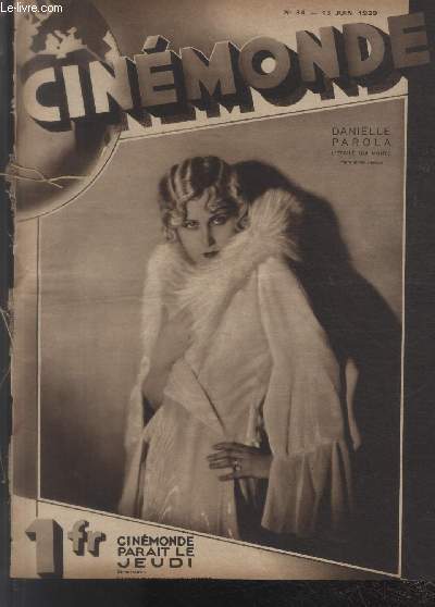 CINEMONDE - 1e ANNEE - N 34 - 13 juin 1929. Les damns de l'Ocan - Constance Talmadge - Oh! Girls - Il faut faire des films intelligents - etc.