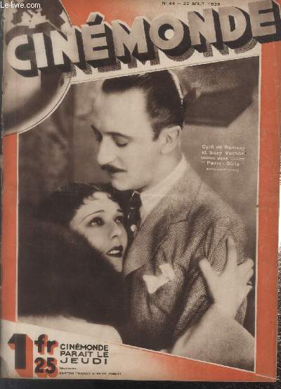 CINEMONDE - 1e ANNEE - N 44 - 22 aot 1929. Que doit tre le fim parlant ? - Le diable blanc - Diversit - Visage de femme -etc.