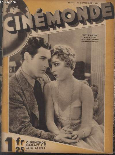 CINEMONDE - 1e ANNEE - N 47 - 12 septembre 1929. Douglas Fairbanks - Suzanne Bianchetti - Ivan Mosjoukine - etc.