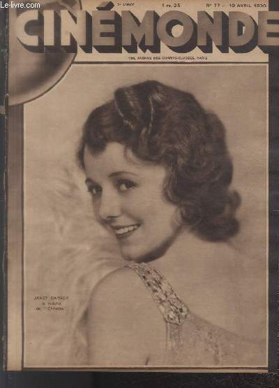 CINEMONDE - 2e ANNEE - N 77 - 10 avril 1930. Dolly Davis - Gustav Frhlich - etc.