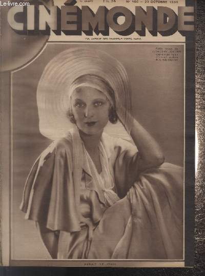 CINEMONDE - 2e ANNEE - N 105 - 23 octobre 1930. Buddy Rogers - Alberto Cavalcanti - Les hros de l'enfer - etc.