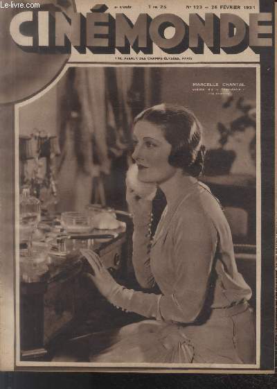 CINEMONDE - 4e ANNEE - N 123 - 26 fvrier 1931. Marlne Dietrich - Milton - Pauline Caron - Myrna Loy - etc.