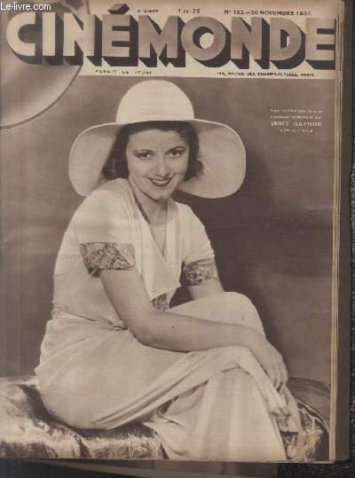 CINEMONDE - 4e ANNEE - N 162 - 26 novembre 1931. Liliane Paquerette ingnue - En parlant avec Alfred Savoir ...de 