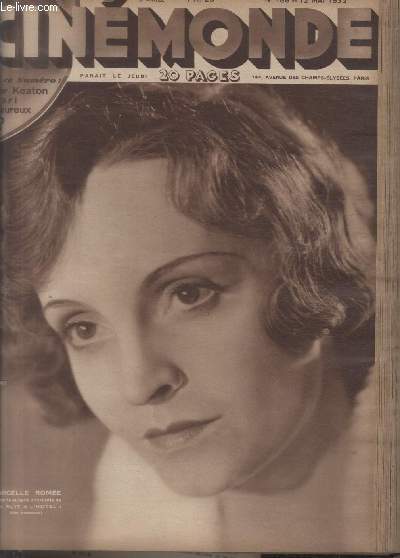 CINEMONDE - 5e ANNEE - N 186 - 12 mai 1932. Pierre Blanchar - Les gaits de l'escadron - Rolla Norman va ressusciter Rocambole - La douleurese aventure de Buster Keaton mari malheureux - Papa sans le savoir - etc.