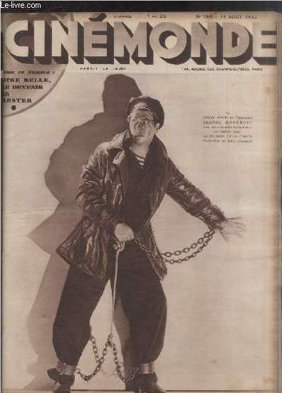 CINEMONDE - 5e ANNEE - N 199 - 11 aot 1932. Allo Paris ici Hollywood - L'homme que j'ai tu - Au royaume de Pausole -