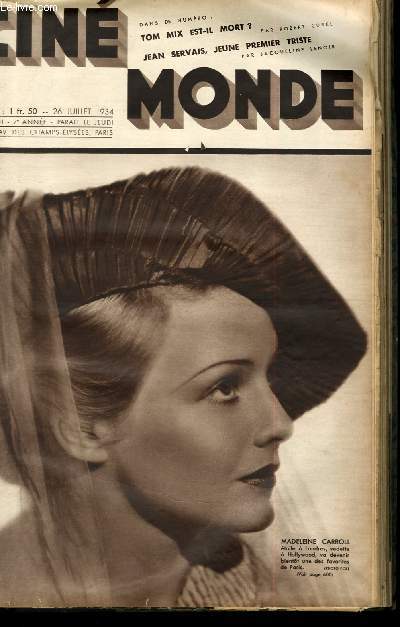 CINEMONDE - 7e ANNEE - N 301 - TOM MIX EST-IL MORT? - JEAN SERVAIS, JEUNE PREMIER TRISTE - SECRETS DE CHARME - LA PCHE AUX 