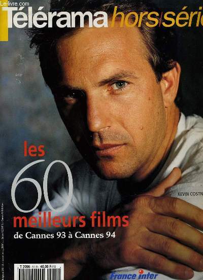 TELERAMA - les 60 meilleurs films de Cannes 93  Cannes 94