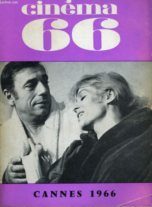 CINEMA 66 N 107 - TOUS LES FILMS DE CANNES 1966 - COUVERTURES: LA GUERRE EST FINIE et AU HASARD, BALTHAZAR