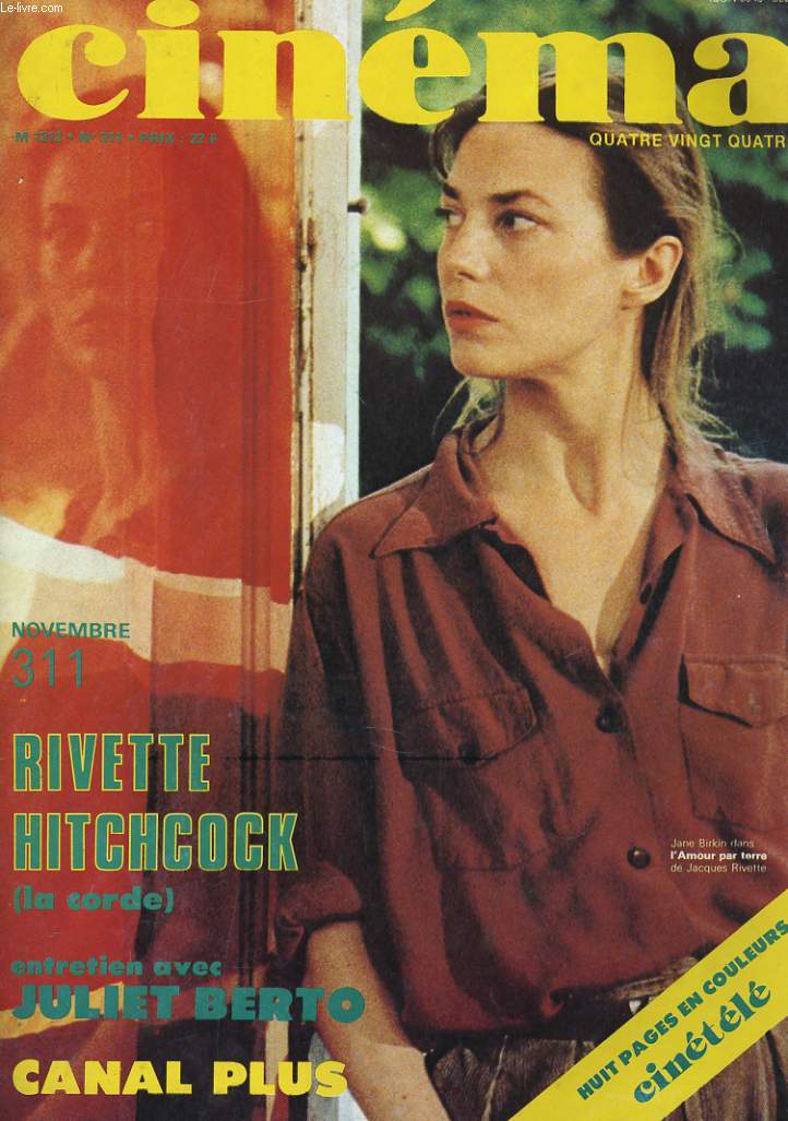 CINEMA 84 N 311 - RIVETTE HITCHCOCK - ENTRETIEN AVEC JULIET BERTO