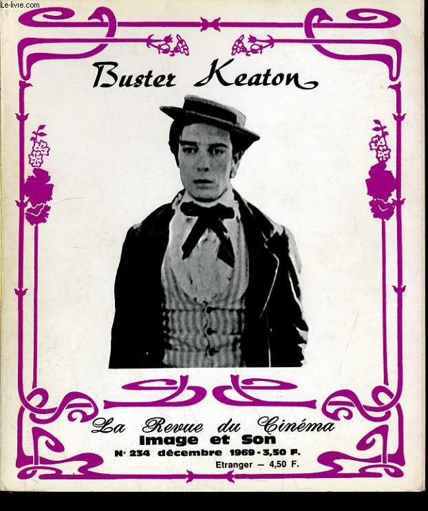 REVUE DE CINEMA - IMAGE ET SON N 234 - BUSTER KEATON