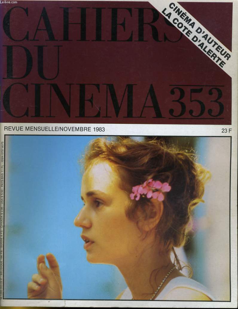 CAHIERS DU CINEMA N 353 - CINEMA D'AUTEUR: LA COTE D'ALERTE - LILLIAN GISH A PARIS - 