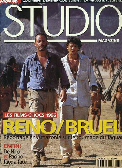STUDIO MAGAZINE N 107 - LES FILMS CHOCS 1996 - RZNO / BRUEL: reportage en Amazonie sur le tournage du Jaguar