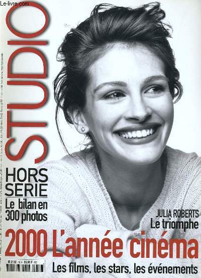 STUDIO HORS-SERIE N 10 - 2000 L'ANNEE CINEMA: LES FILMS, LES STARS, LES EVENEMENTS