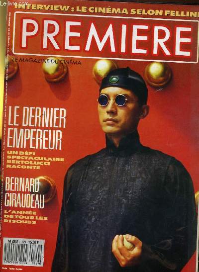 PREMIERE N 129 - LE DENRIER EMPEREUR, un dfi spectaculaire, Bertolucci raconte