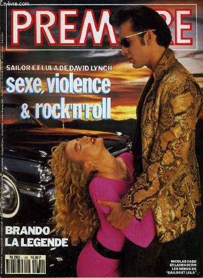 PREMIERE N 164 - SAILOR ET LULA DE DAVID LUNCH: SEXE, VIOLENCE & ROCK'N'ROLL