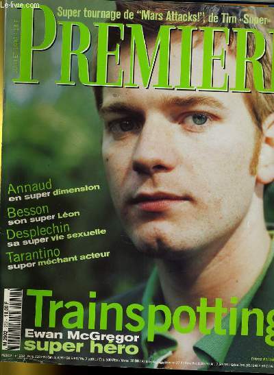 PREMIERE N 232 - TRAINSPOTTING, Ewan McGregor, super hro