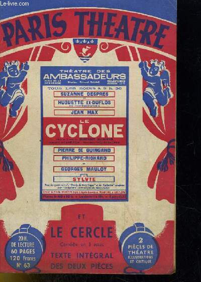 PARIS THEATRE N 63: Le Cyclone par W. Somerset Maugham, Le Cercle par W. Somerset Maugham