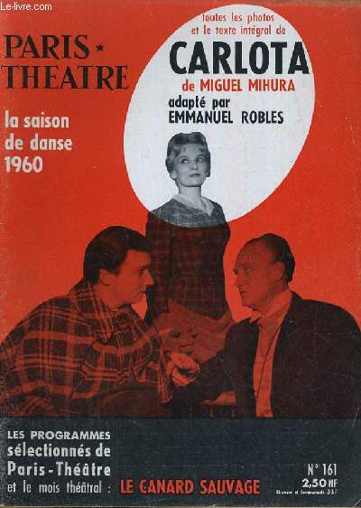 PARIS THEATRE N 161: Carlota par Miguel Mihura